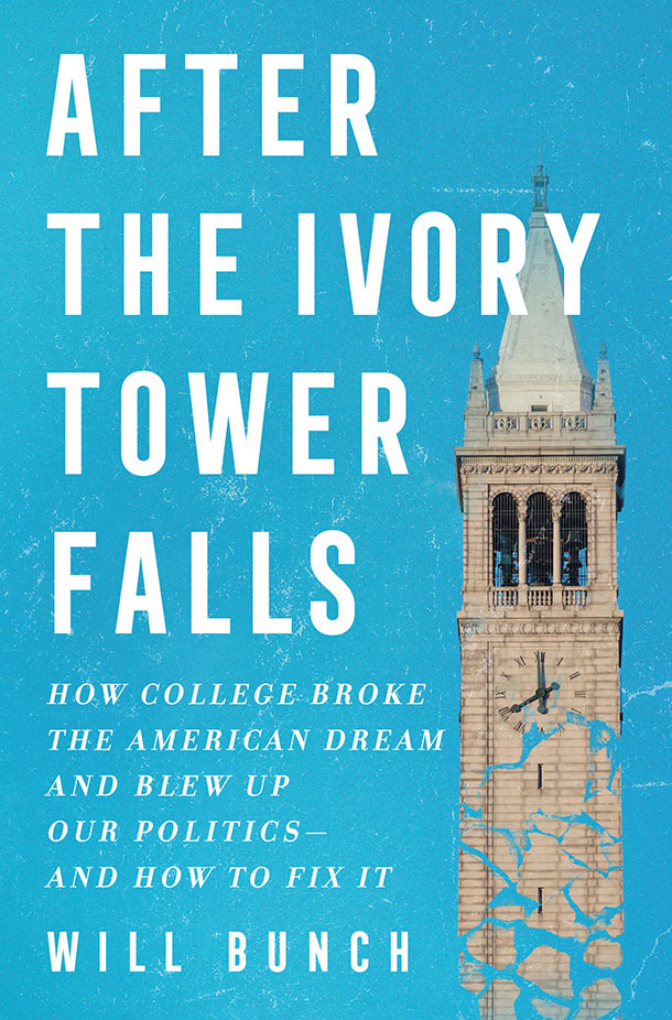 Bunch's book tells the epic, untold story of college and how it became such a fault line of American life.